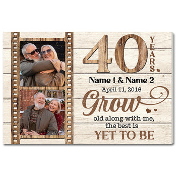 Personalized 40 Years Anniversary Grow Old Along With Me Canvas Wall Art, Custom Photo Ruby Wedding Keepsake
