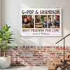 G-Pop And Grandson Best Friends For Life, Personalized Custom Photo Canvas Print Wall Art, Father's Day Gift for G-Pop from Grandson