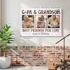 G-Pa And Grandson Best Friends For Life, Personalized Custom Photo Canvas Print Wall Art, Father's Day Gift for G-Pa from Grandson
