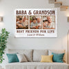 Baba And Grandson Best Friends For Life Personalized Custom Photo Canvas Print Wall Art Father’s Day Gift