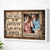 Custom Couple Photo Canvas Print - You Will Forever Be My Always - White Frame / 12x9
