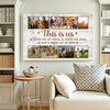Custom Family Canvas Wall Art - This Is Us Saying Personalized Photo