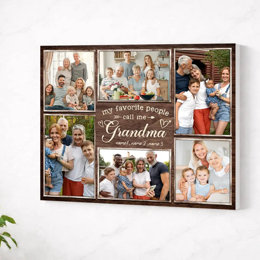 Custom Photo Collage My Favorite People Call Me Grandma Canvas Wall Art Personalized Mother’s Day Gift For - No Frame