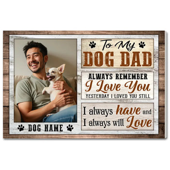 Custom Photo Dog Dad Canvas - Personalized Wall Art Decor - 12x9