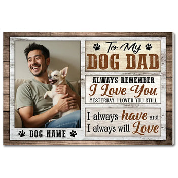Custom Photo Dog Dad Canvas - Personalized Wall Art Decor