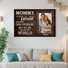Custom Photo Mom To The World You Are One Person But Us Canvas Personalized Mother’s Day Gift For Mommy