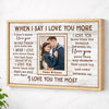 Custom Photo When I Say Love You More Wall Art Personalized Romantic Canvas For Couples Anniversary Gift Husband