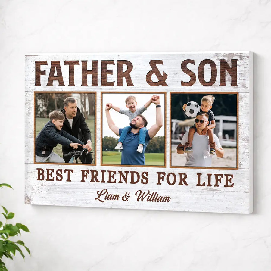 Father And Son Best Friends For Life Custom Canvas Dad Personalized Photo Wall Art Father’s Day Gift From - No Frame