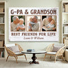 G-Pa And Grandson Best Friends For Life Personalized Custom Photo Canvas Print Wall Art Fathers Day Gift