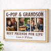 G-Pop And Grandson Best Friends For Life Personalized Custom Photo Canvas Print Wall Art Fathers Day Gift