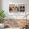 Grandad And Grandson Best Friends For Life Personalized Custom Photo Canvas Print Wall Art Fathers Day Gift
