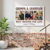 Grumpa And Grandson Best Friends For Life Personalized Custom Photo Canvas Print Wall Art Father’s Day Gift