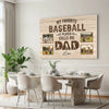 My Favorite Baseball Player Calls Me Dad - Custom Photo Canvas Gift