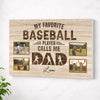 My Favorite Baseball Player Calls Me Dad - Custom Photo Canvas Gift - No Frame / 12x9