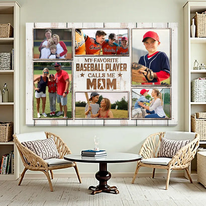 My Favorite Baseball Player Calls Me Mom Canvas Print Wall Art Personalized Custom Photo Mothers Day Gift For Mommy