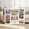 Personalized My Favorite Fishing Buddy Calls Me Dad Canvas Custom Photo Wall Art Gift for Father’s Day