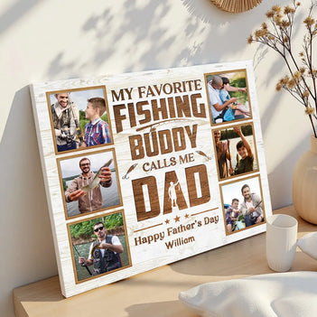 Personalized My Favorite Fishing Buddy Calls Me Dad Canvas Custom Photo Wall Art Gift for Father’s Day - 14x11