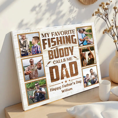 Personalized My Favorite Fishing Buddy Calls Me Dad Canvas Custom Photo Wall Art Gift for Father’s Day - 14x11