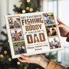 Personalized My Favorite Fishing Buddy Calls Me Dad Canvas Custom Photo Wall Art Gift for Father’s Day