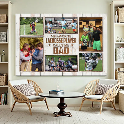 My Favorite Lacrosse Player Calls Me Dad Canvas Print Wall Art Personalized Custom Photo Fathers Day Gift For Daddy