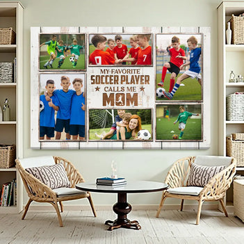 My Favorite Soccer Player Calls Me Mom Canvas Print Wall Art Personalized Custom Photo Mother’s Day Gift For Mommy