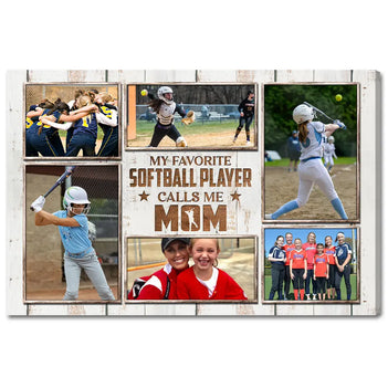 My Favorite Softball Player Calls Me Mom Canvas Print Wall Art Personalized Custom Photo Mother’s Day Gift For Mommy