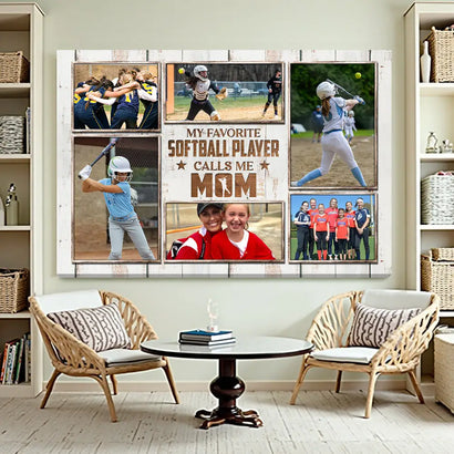 My Favorite Softball Player Calls Me Mom Canvas Print Wall Art Personalized Custom Photo Mothers Day Gift For Mommy
