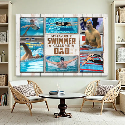 My Favorite Swimmer Calls Me Dad Canvas Print Wall Art Personalized Custom Photo Fathers Day Gift For Daddy