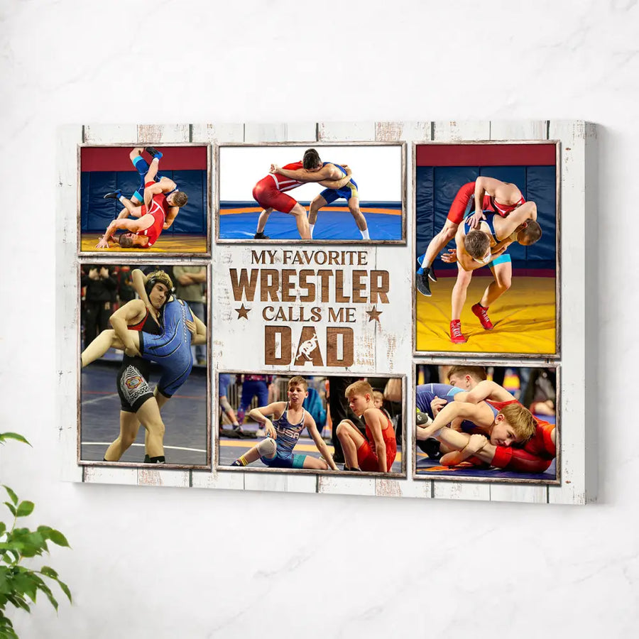 My Favorite Wrestler Calls Me Dad Canvas Print Wall Art Personalized Custom Photo Father’s Day Gift For Daddy