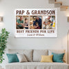 Pap And Grandson Best Friends For Life Personalized Custom Photo Canvas Print Wall Art Father’s Day Gift