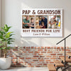 Pap And Grandson Best Friends For Life Personalized Custom Photo Canvas Print Wall Art Father’s Day Gift