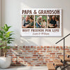 Papa And Grandson Best Friends For Life Personalized Custom Photo Canvas Print Wall Art Father’s Day Gift