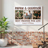 Papaw And Grandson Best Friends For Life Personalized Custom Photo Canvas Print Wall Art Father’s Day Gift