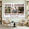 Papaw And Grandson Best Friends For Life Personalized Custom Photo Canvas Print Wall Art Father’s Day Gift