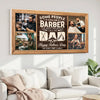 Personalized Barber Dad Canvas Custom Photo Wall Art Some People Call Me The Most Important