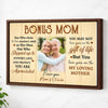 Personalized Bonus Mom Canvas Wall Art With Loving Message Custom Photo Gift For From Daughter Mother’s Day - Brown