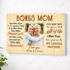 Personalized Bonus Mom Canvas Wall Art With Loving Message Custom Photo Gift For From Daughter Mother’s Day - No Frame