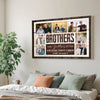 Personalized Brothers Canvas Wall Art Custom Photo Print Inspirational Make the Good Times Better Decor