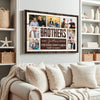 Personalized Brothers Quote Canvas Wall Art Custom Photo Print Inspirational Make the Good Times Better Decor