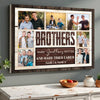 Personalized Brothers Quote Canvas Wall Art Custom Photo Print Inspirational Make the Good Times Better Decor