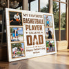 Personalized Canvas Prints - Custom Photo - My Favorite Basketball Player Calls Me Dad