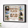 Personalized Canvas Prints - Custom Photo - My Favorite Basketball Player Calls Me Dad - Black Frame / 14x11