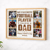 Personalized Canvas Prints - Custom Photo - My Favorite Football Player Calls Me Dad - Natural Frame / 14x11