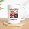 Personalized Our Love Story Coffee Mug Custom Photo Couple Valentine’s Day Gift - 15oz