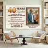 Personalized Couple Canvas Prints - 40th Anniversary Gift - Custom Photo 40 Years Together