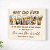 Personalized Dad Canvas Prints - Gift for - Best Ever To The World You Are One Person - No Frame / 14x11