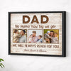 Personalized Dad No Matter How Big We Get Canvas Wall Art Custom Pictures Design Father’s Day Gift For Daddy - Black