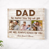 Personalized Dad No Matter How Big We Get Canvas Wall Art Custom Pictures Design Father’s Day Gift For Daddy - Frame