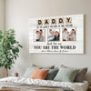 Personalized Daddy To The World You May Be One Person Canvas Custom Photo Wall Art Gift For Dad On Father’s Day