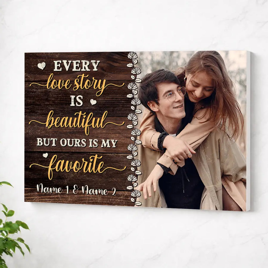 Personalized Every Love Story Is Beautiful Canvas Wall Art Custom Photo Couple Anniversary Gift For Husband And Wife
